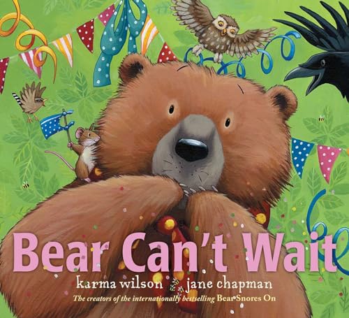 Bear Can't Wait (The Bear Books, Band 10)